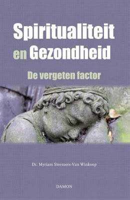 spiritualiteit-en-gezondheid-myriam-steemers-van-winkoop-boek-cover-9789460361692